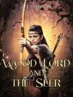 Wood Lord And The Seer