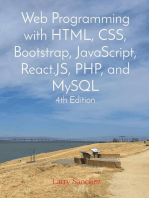 Web Programming with HTML, CSS, Bootstrap, JavaScript, React.JS, PHP, and MySQL Fourth Edition