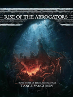 Rise of the Abrogators: The Rune Fire Cycle, #3