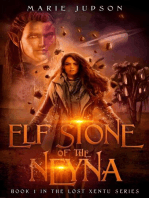 Elf Stone of the Neyna: Lost Xentu, #1