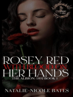 Rosey Red With Blood on Her Hands