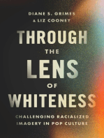 Through the Lens of Whiteness