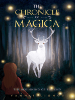 The Chronicle of Magica: The Beginning of the End