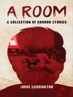 A Room: A Collection of Horror Stories