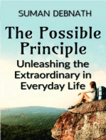 The Possible Principle: Unleashing the Extraordinary in Everyday Life