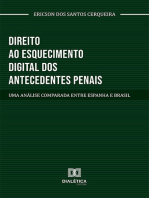 Direito ao esquecimento digital dos antecedentes penais:  uma análise comparada entre Espanha e Brasil