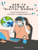 How to Become a Digital Nomad: Your Roadmap to Location Independence