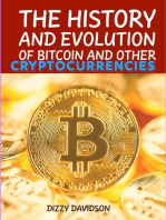 The History And Evolutrion Of Bitcoin And Other Cryptocurrencies