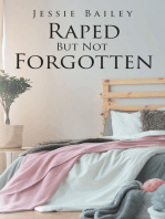 Raped But Not Forgotten