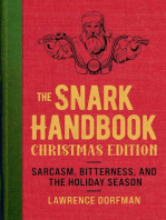 The Snark Handbook: Christmas Edition: Sarcasm, Bitterness, and the Holiday Season