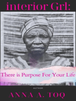 interior Grl: There is Purpose For Your Life