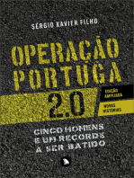 Operação Portuga 2.0: Cinco homens e um recorde a ser batido