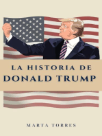 La historia de Donald Trump