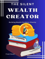 The Silent Wealth Creator
