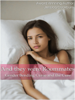 And They Were Roommates: Gender Bending Curse and the Cure