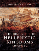 The Rise of the Hellenistic Kingdoms, 336–250 BC