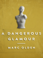 A Dangerous Glamour