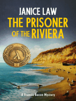 The Prisoner of the Riviera