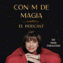 Con M de Magia El Podcast