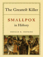 The Greatest Killer: Smallpox in History