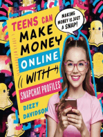 Teens Can Make Money Online With Snapchat Profiles: Social Media Business, #12