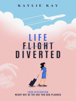 Life, Diverted