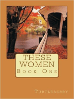 These Women - Book One: These Women, #1
