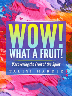 Wow! What a Fruit!