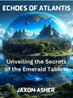 Echoes of Atlantis: Unveiling the Secrets of the Emerald Tablets