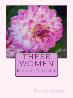 These Women - Book Three: These Women, #3