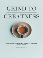 Grind to Greatness