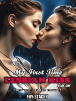 My First Time Lesbian Kiss: First Time Lesbian Erotica (Book One): My First Time Lesbian Submission, #1