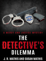 The Detective's Dilemma: The Mercy and Justice Mysteries, #13