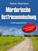 Mörderische Ostfriesenmischung. Ostfrieslandkrimi