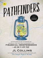 Pathfinders: Extraordinary Stories of People Like You on the Quest for Financial Independence—And How to Join Them