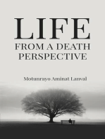 Life From A Death Perspective