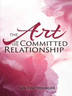 The Art of the Committed Relationship