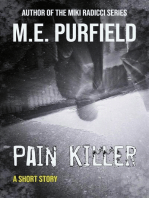 Pain Killer: Short Story