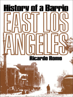 East Los Angeles: History of a Barrio