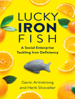 Lucky Iron Fish: A Social Enterprise Tackling Iron Deficiency