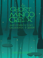The Ghost of Mingo Creek and Other Spooky Oklahoma Legends