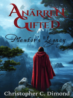 Anãrren Gifted: Mentor's Legacy