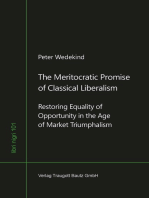 The Meritocratic Promise of Classical Liberalism: Restoring Equality of Opportunity in the Age of Market Triumphalism