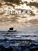 Healer: Quest for the Crescent Moon, #1