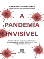 A pandemia invisível: o sofrimento dos tempos pandêmicos e o aconselhamento pastoral como caminho de ressignificação da vida