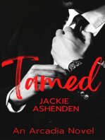 Tamed: An Arcadia Novel: Arcadia, #1