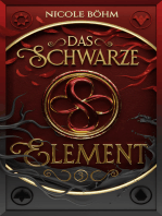 Das schwarze Element - Folge 3: Die Fortsetzung von Die Chroniken der Seelenwächter