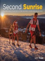 Second Sunrise: Five Decades of History at the Western States Endurance Run