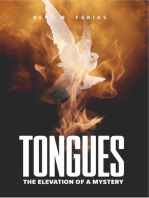 Tongues: The Elevation of a Mystery