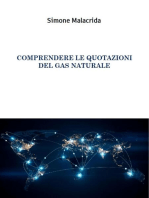 Comprendere le quotazioni del gas naturale